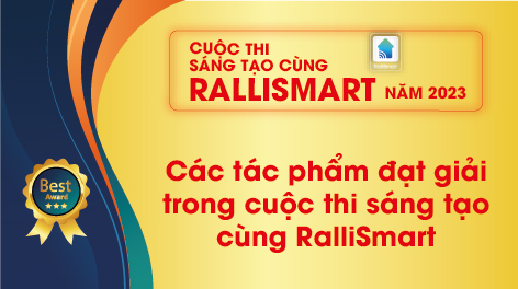 Các tác phẩm đạt giải trong cuộc thi sáng tạo cùng RalliSmart
