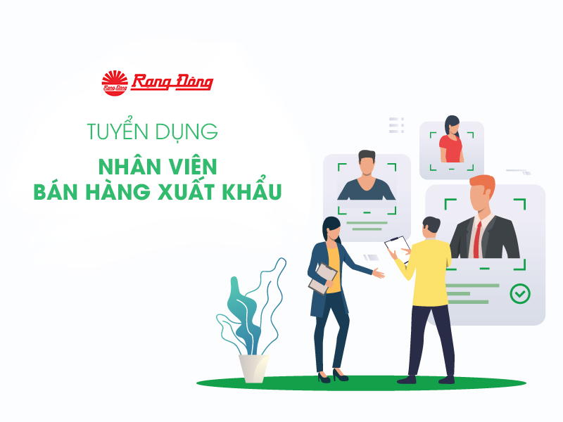 Tuyển dụng nhân viên Bán hàng Xuất khẩu